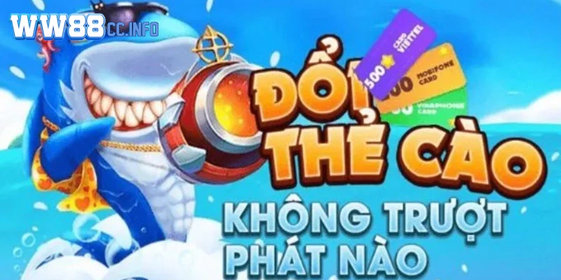 ban-ca-doi-the-cao-tro-choi-truyen-thong